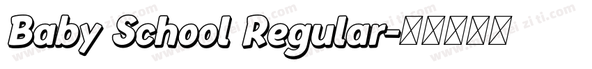 Baby School Regular字体转换
